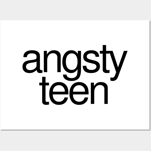 Angsty Teen Simple Black Design Wall Art by TritoneLiterary